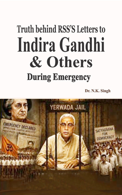 Truth behind RSS'S Letters to Indira Gandhi & Others